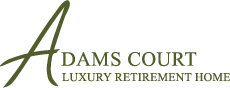 Adam's Court - Luxury Retirement Home